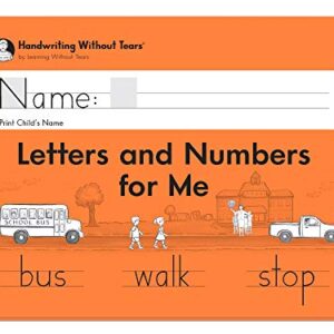 Learning Without Tears - Letters and Numbers for Me Student Workbook, Current Edition - Handwriting Without Tears Series - Kindergarten Writing Book - Capital Letters, Numbers - For School or Home Use