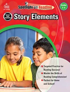 story elements, grades 5 – 6
