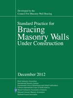 standard practice for bracing masonry walls under construction – dec 2012 edition
