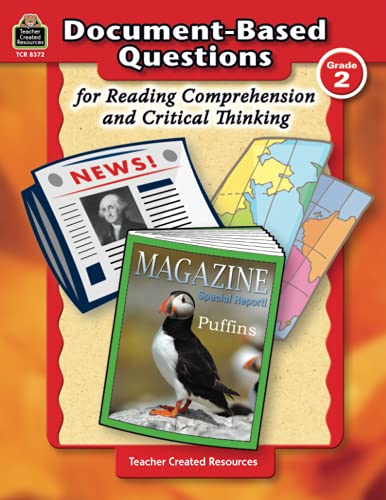 Document-Based Questions for Reading Comprehension and Critical Thinking: Grade 2