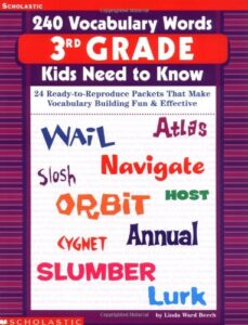 240 vocabulary words 3rd grade kids need to know: 24 ready-to-reproduce packets that make vocabulary building fun & effective