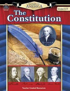 teacher created resources tcr3211 spotlight on america – the constitution