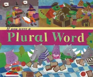 if you were a plural word (word fun)
