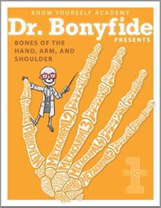 know yourself – bones of the hand, arm, and shoulder: book 1, human anatomy for kids, best interactive activity workbook to teach the skeletal system of the human body, ages 8-12
