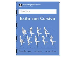 learning without tears Éxito con cursiva (spanish)-handwriting without tears-grade 4, cursive, letters, words, sentence & paragraph-school & home use