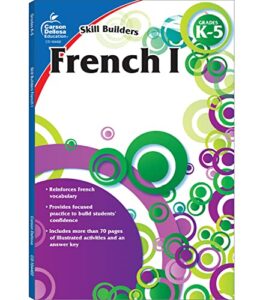 carson dellosa skill builders french i workbook—grades k-5 vocabulary, alphabet, geography, culture, with word searches and activities for french learning (80 pgs)