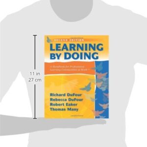 Learning by Doing: A Handbook for Professional Communities at Work - a practical guide for PLC teams and leadership