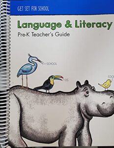 handwriting without tears get set for school: language and literacy pre-k teachers guide