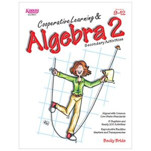 cooperative learning & algebra 2, grades 9-12