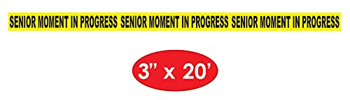 Senior Moment In Progress Party Tape 3" x 20' 1/Pkg