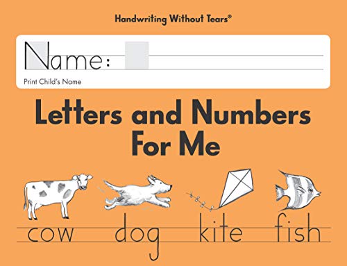 Learning Without Tears - Letters and Numbers for Me - 2008 Edition - Student Workbook