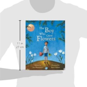 The Boy Who Grew Flowers