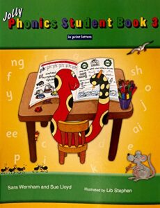 jolly phonics student book 3 (colour in print letters)