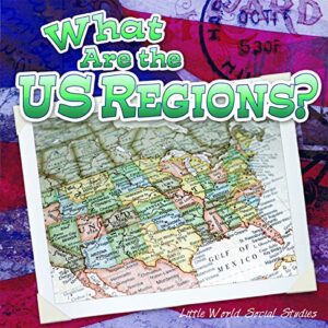 what are the us regions? (little world social studies)