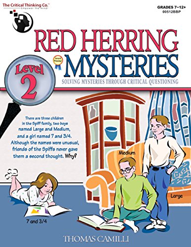 Red Herring Mysteries Level 2 Workbook - Solving Mysteries through Critical Questioning (Grades 7-12)