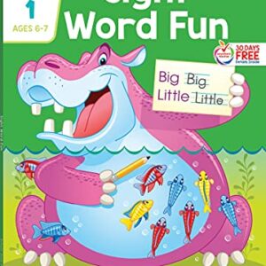 School Zone - Sight Word Fun Workbook - 64 Pages, Ages 6 to 7, 1st Grade, Word Recognition, Spelling, Letter Sounds, Context Clues, Categorizing, and More (School Zone I Know It!® Workbook Series)