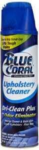 blue coral dc22 upholstery cleaner dri-clean plus with odor eliminator, 22.8 oz. aerosol