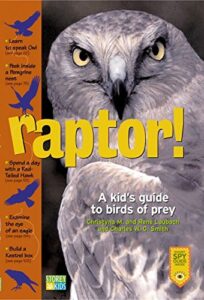 raptor! a kid’s guide to birds of prey