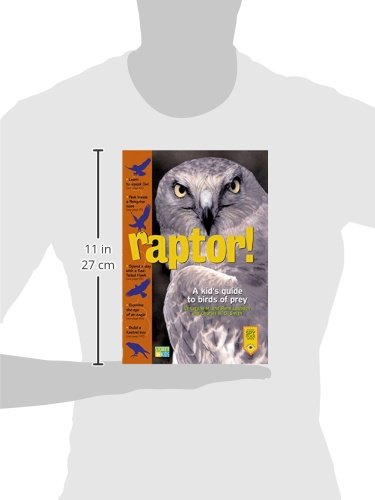 Raptor! A Kid's Guide to Birds of Prey