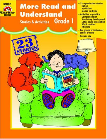 More Read and Understand: Stories and Activities, Grade 1