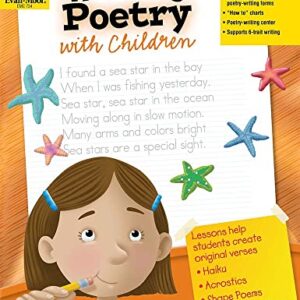 Evan-Moor Writing Poetry with Children, Grade 1-6 Activity Book - Supplemental Teaching Resource Workbook Inspires Poets (Writing Skills Essentials)