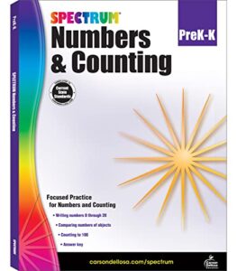 spectrum preschool numbers and counting math workbook, ages 3 to 6, preschool math numbers and counting, practice writing numbers 0-20, comparing numbers of objects, and counting to 100 – 96 pages
