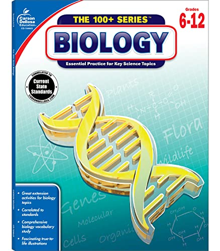 Carson Dellosa The 100 Series: Biology Workbook—Grades 6-12 Science, Matter, Atoms, Cells, Genetics, Elements, Bonds, Classroom or Homeschool Curriculum (128 pgs)