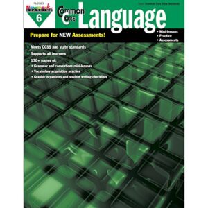 newmark learning grade 6 common core practice language book (cc language)