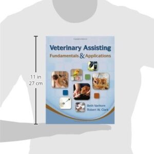 Veterinary Assisting Fundamentals & Applications (Veterinary Technology)