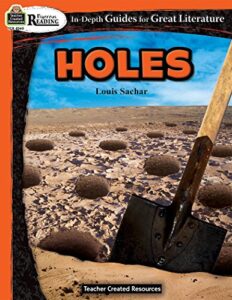 rigorous reading: holes (in-depth guides for great literature), grades 5–8 from teacher created resources