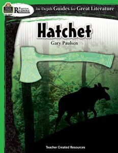 rigorous reading: hatchet (in-depth guides for great literature), grades 5–8 from teacher created resources