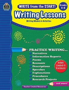 write from the start! writing lessons grd 6-8: writing models & activities