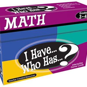 Teacher Created Resources I Have... Who Has...? Math Games Grade 3-4 (7819)