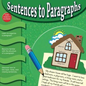 Building Writing Skills Sentences to Paragraphs