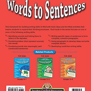 Building Writing Skills: Words to Sentences: Words to Sentences