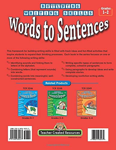 Building Writing Skills: Words to Sentences: Words to Sentences