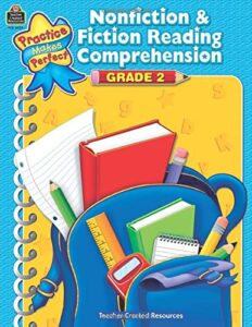 nonfiction & fiction reading comprehension grade 2: grade 2 (practice makes perfect)