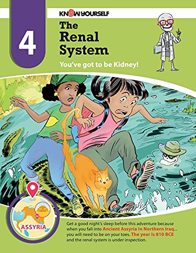 The Renal System: You've got to be Kidney - Adventure 4 (Systems of the Body)