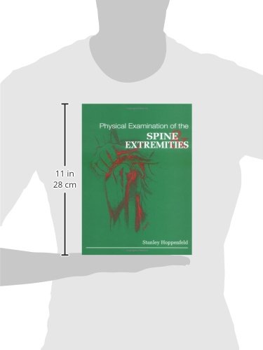 Physical Examination of the Spine and Extremities