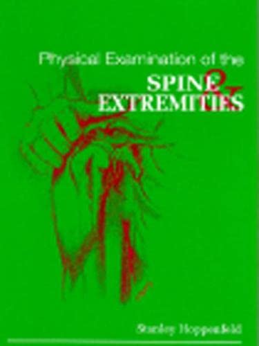 Physical Examination of the Spine and Extremities