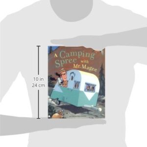 A Camping Spree with Mr. Magee: (Read Aloud Books, Series Books for Kids, Books for Early Readers) (Mr. Magee, MCGE)