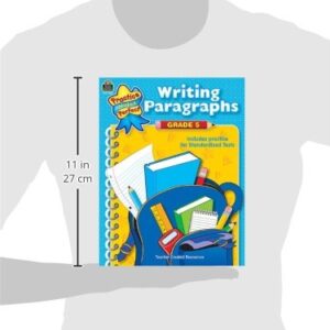 Writing Paragraphs Grade 5: Writing Paragraphs Grade 5 (Practice Makes Perfect)