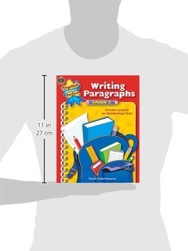 Writing Paragraphs Grade 2: Grade 2 : Includes Practice for Standardized Tests (Practice Makes Perfect)