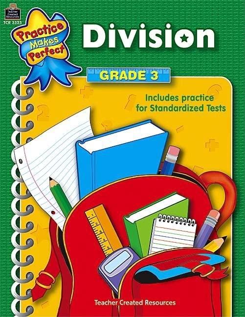 Division Grade 3 (Practice Makes Perfect (Teacher Created Materials))