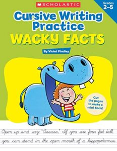 cursive writing practice: wacky facts