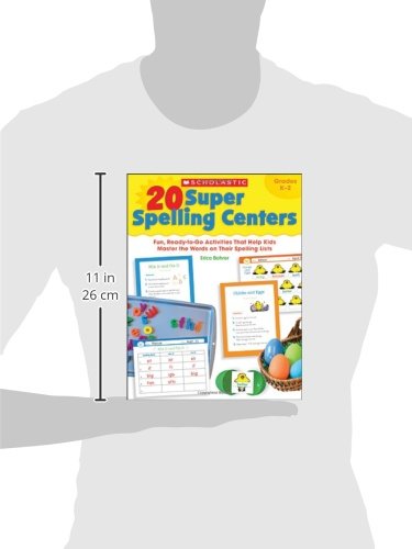 20 Super Spelling Centers: Fun, Ready-to-Go Activities That Help Kids Master the Words on Their Spelling Lists