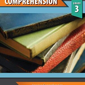 Steck-Vaughn Core Skills Reading Comprehension: Workbook Grade 3 (Steck-Vaughn Core Skills Reading Comprehension)