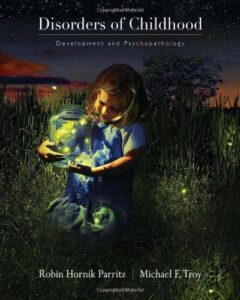 disorders of childhood: development and psychopathology