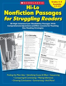 hi-lo nonfiction passages for struggling readers: grades 4–5: 80 high-interest/low-readability passages with comprehension questions and mini-lessons for teaching key reading strategies