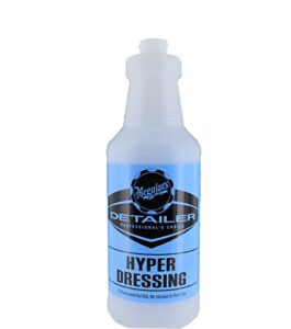 meguiar’s d20170 hyper-dressing bottle – 32 oz. capacity
